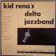 Kid Rena's Delta Jazz Band - Kid Rena's Delta Jazz Band