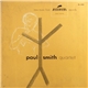 Paul Smith Quartet - Paul Smith Quartet
